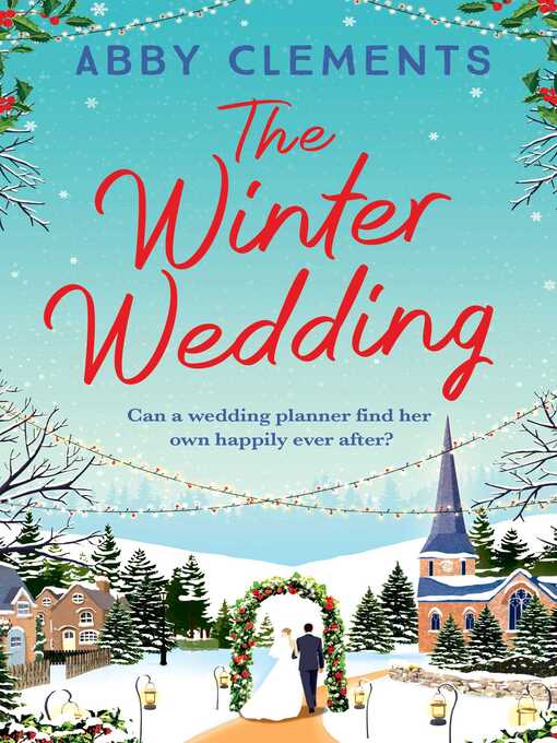 Title details for The Winter Wedding by Abby Clements - Wait list